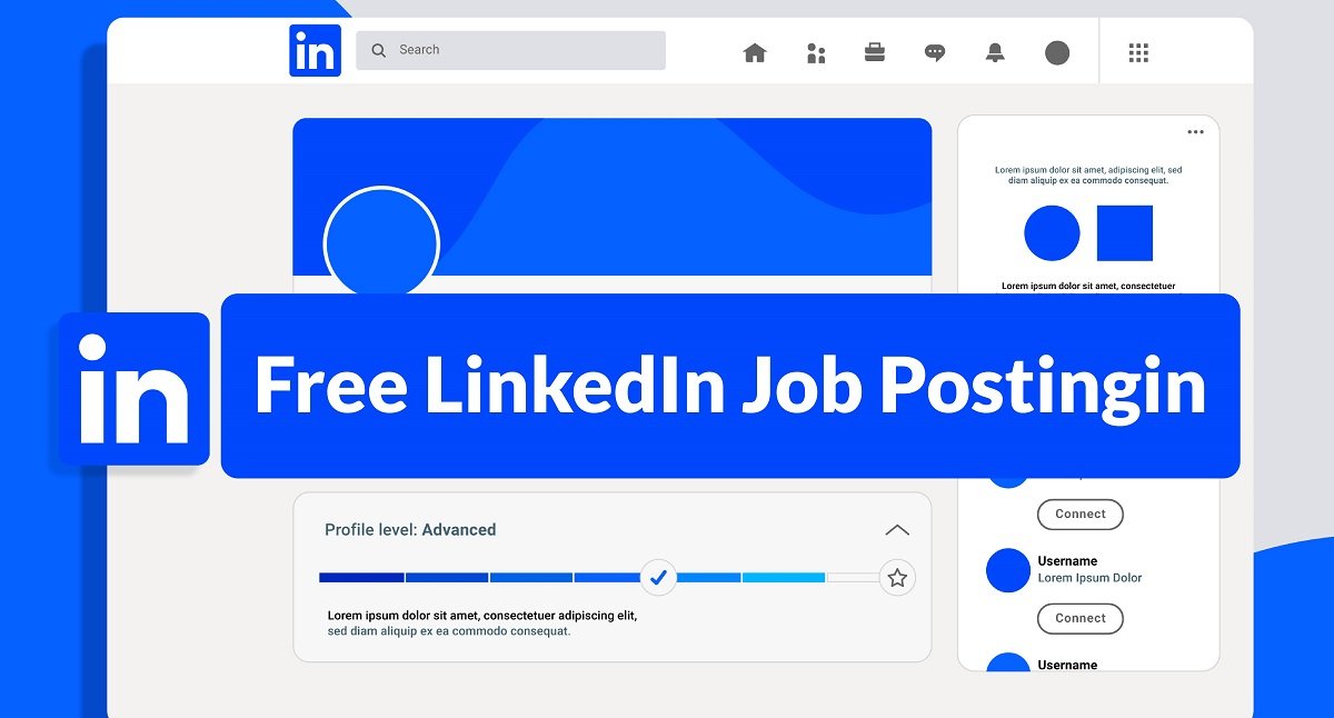 Free LinkedIn Job Posting in 2025: An Employer’s Full Guide