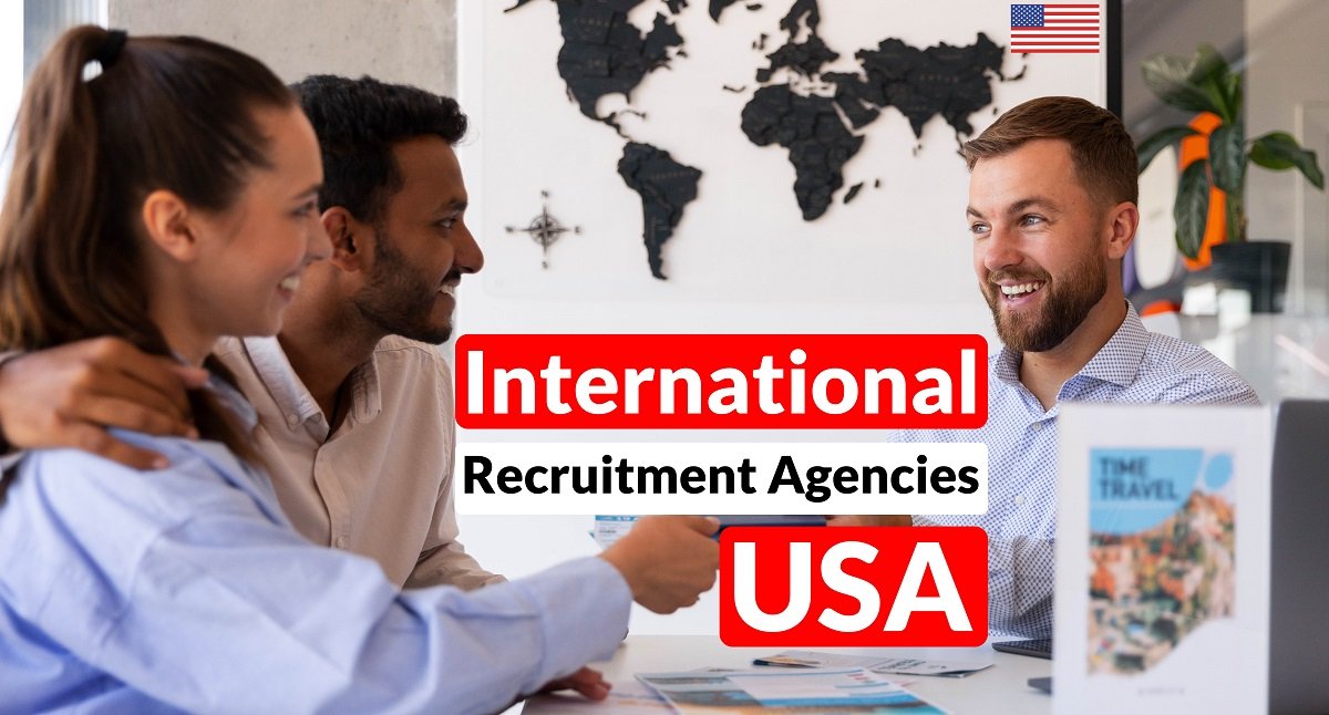 Top International Recruitment Agencies in the U.S.A 2025